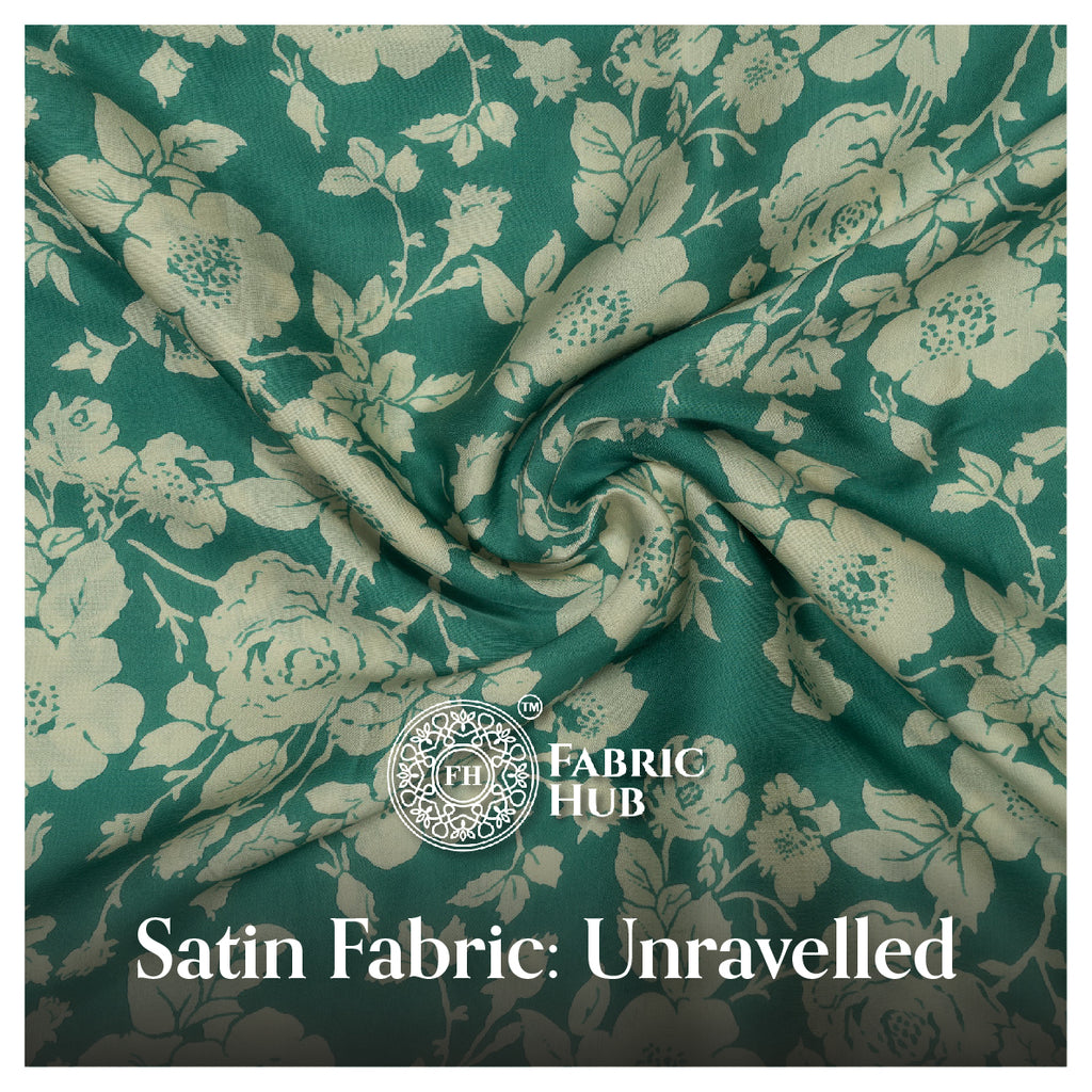 Satin Fabric: Unravelled